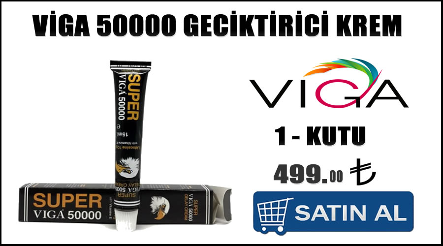 Viga 50000 geciktirici krem eczane siparişi